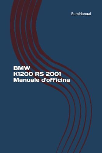 Bmw k1200 k1200rs 2001 manuale di servizio di riparazione. - Ford falcon au fuse box manual.