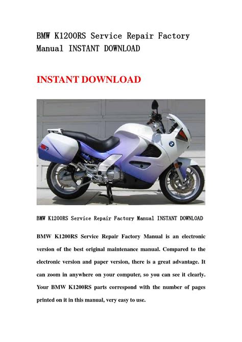 Bmw k1200rs service repair manual instant. - Bmw k 1300 gt service manual.