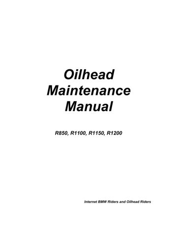 Bmw r850 r1100 r1150 r1200 oilhead maintenance manual. - Trademark manual of examining procedure 2013 ed.