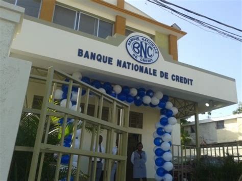 Bnc haiti. BANQUE NATIONALE DE CREDIT (BNC) RUE DU QUAI, ANGLE RUE DES MIRACLES Haiti. 