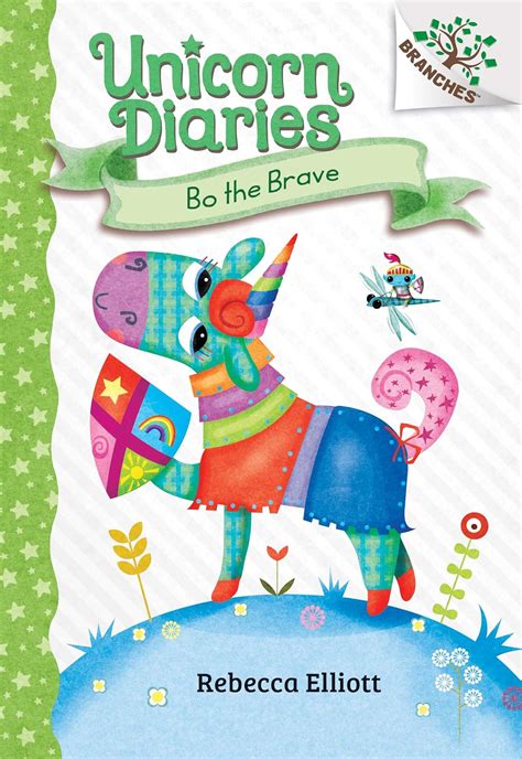 Read Bo The Brave A Branches Book Unicorn Diaries 3 By Rebecca Elliott