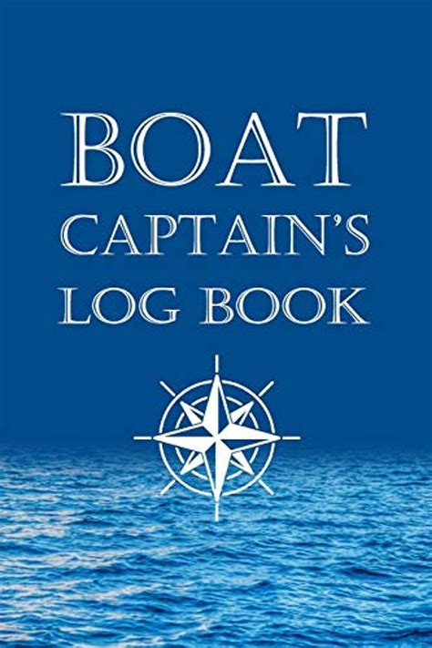 Read Boat Captains Log Book Boating Excursion Journal Record And Expense Tracker By Starboard Sailing Journals
