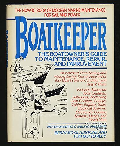 Boatkeeper the boatowner s guide to maintenance repair and improvement. - Greenbergs guide to lionel prewar parts instruction sheets.