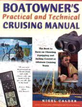 Boatowners practical and technical cruising manual by nigel calder. - Suzuki swift service repair manual 2007.