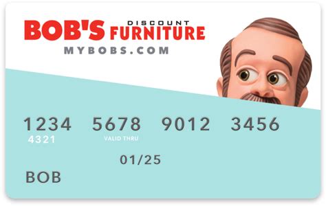 My Bob's Card issued by Wells Fargo Bank, N.A. is our primary financing option. If approved, you will receive a revolving credit line that you can use immediately. We provide four financing options: 6 Months special financing with approved credit on any purchase of $249 or more. No Interest if Paid in Full within 6 months.. 