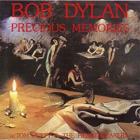 Bob Dylan - Precious Memories - Song Ratings - Album of the Year