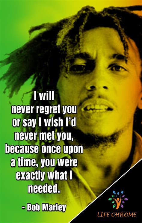 Bob Marley said,