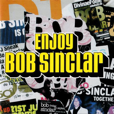 Bob Sinclar – Enjoy (2004, CD) - Discogs