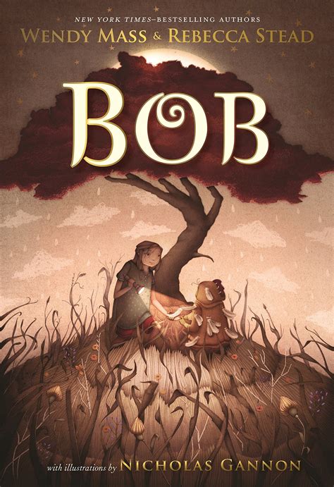 Bob by Wendy Mass Goodreads