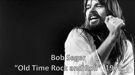 Bob seger old time rock and roll. Things To Know About Bob seger old time rock and roll. 