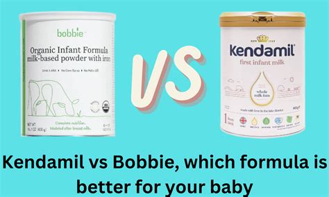 Bobbie vs kendamil. Jun 6, 2023. -- Which baby formula, Kendamil vs Bobbie, is better in 2023? You want the best for your child as a parent, so selecting the ideal infant formula is … 