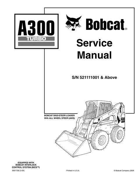 Bobcat all wheel steer loader a300 service manual 521111001 above. - Manuale di panasonic cid caller call.