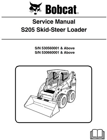Bobcat s205 repair manual skid steer loader 530560001 improved. - Harcourt trophies 5th grade study guides.
