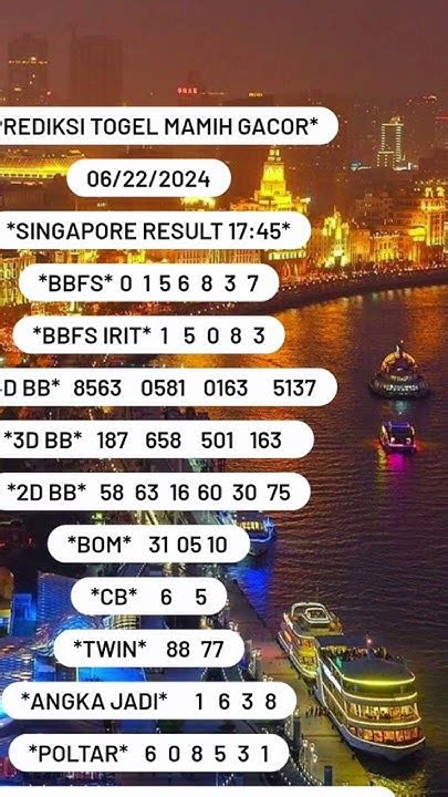 Bocoran sgp 22 juni 2022. Singapore hari.