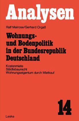 Bodenmarkt und bodenpolitik in der bundesrepublik deutschland. - Trunk road maintenance manual amendment 10 vol 1.