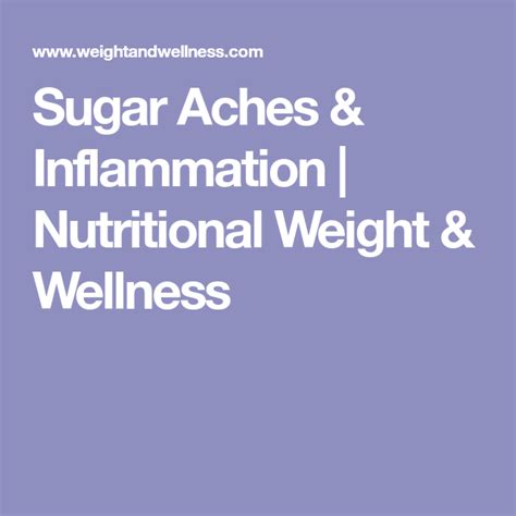 Body aches after eating sugar or carbs NW&W - Nutritional …