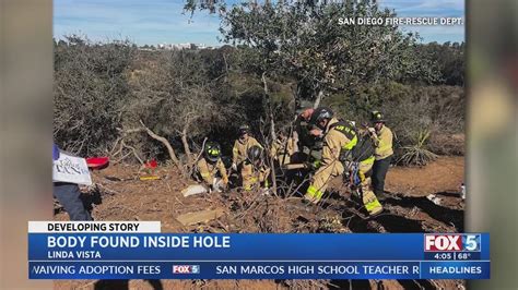 Body found inside hole in Linda Vista