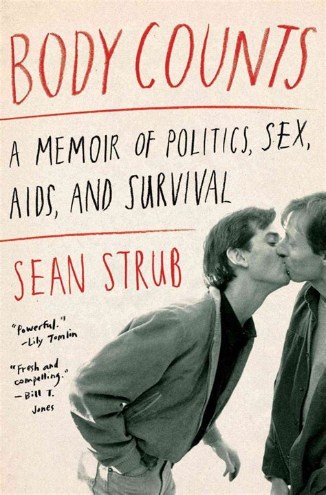 Read Body Counts A Memoir Of Politics Sex Aids And Survival By Sean Strub