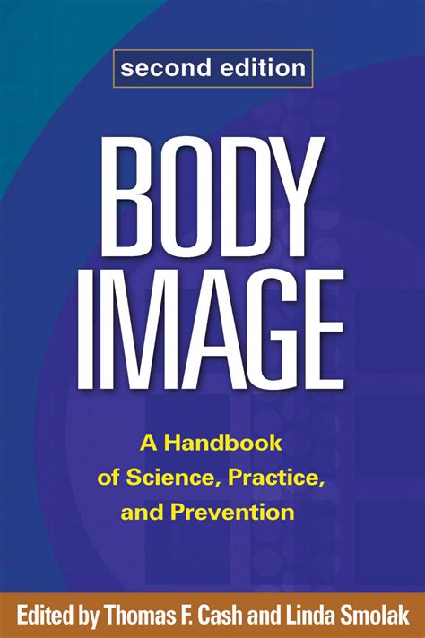Full Download Body Image Second Edition A Handbook Of Science Practice And Prevention By Thomas F Cash
