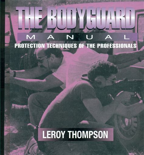Bodyguard manual revised edition bodyguard manual protection techniques of professionals. - Probable bece question2000 suzuki grand vitara manual del propietario.