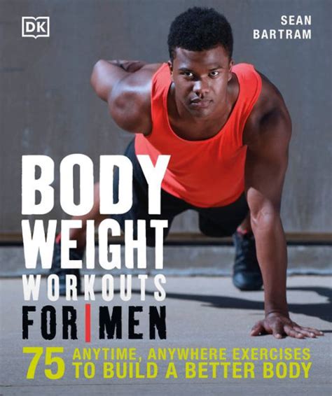 Download Bodyweight Workouts For Men By Sean Bartram