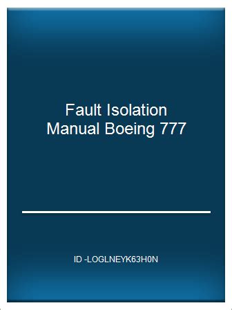 Boeing 777 aircraft fault isolation manual. - Manuale del bruciatore weishaupt w fm 20 manuale.