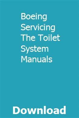 Boeing servicing the toilet system manuals. - Hyundai loaders hl740 9 manual de servicio.