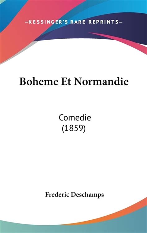 Bohême et normandie: comédie en cinq actes, en vers. - Kaeser sigma control basic user manual.