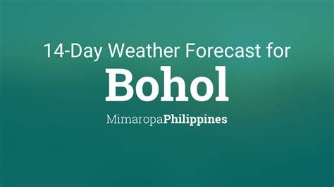 Bohol, Philippines - Weather Forecast