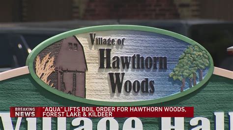 Boil water advisory lifted for Hawthorn Woods, Kildeer in Lake County