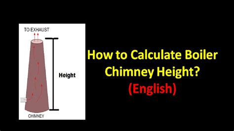 Boiler chimney calculation.  This calculator streamlines the process of estimat...