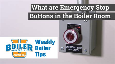 Boiler room emergency shut off requirements.  The shutdown switch should...
