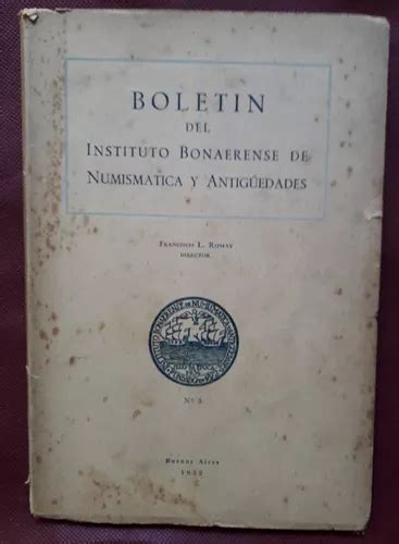 Boletín mensual del instituto bonaerense de numismática y antigüedades. - Defensa del fondo de comercio ante los desalojos.
