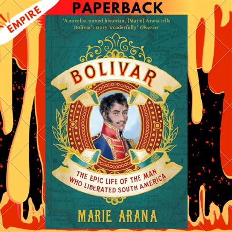 Read Bolivar American Liberator By Marie Arana