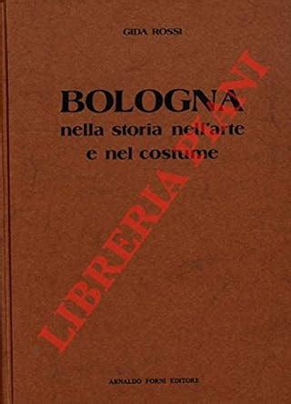 Bologna nella storia, nell'arte e nel costume. - 1993 porsche 911 rs america carrera 2 repair manual.