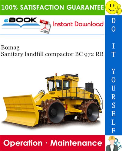 Bomag sanitary landfill compactor bc 972 rb operation maintenance manual. - Briggs and stratton weed eater 500 series manual.