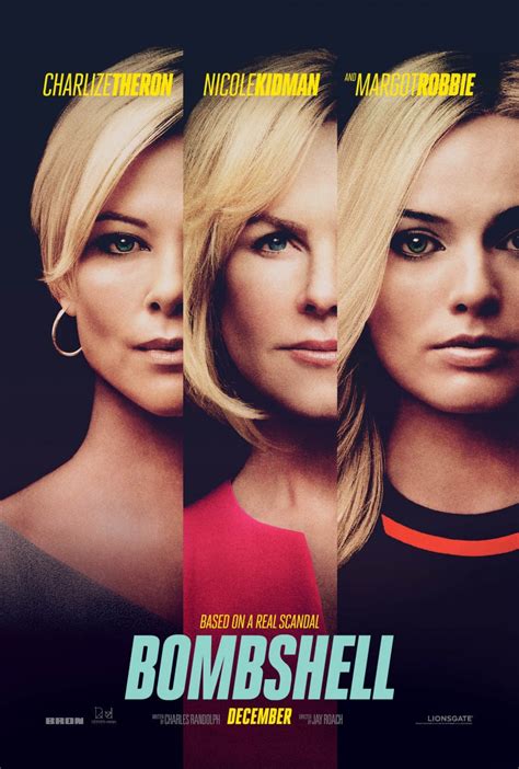 Bombshell movie. Bombshell, which is based on the real-life sexual harassment case that rocked Fox News in 2016, will be the movie that exposes humanity at its most corrupt. Starring Charlize Theron, Margot Robbie ... 