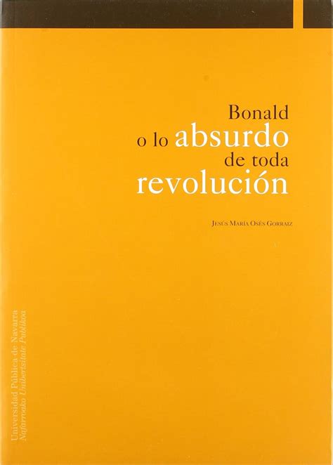 Bonald o lo absurdo de toda revolución. - Drei kontraktualistische begründungen der moral und die frage nach einer genuinen moralischen motivation.