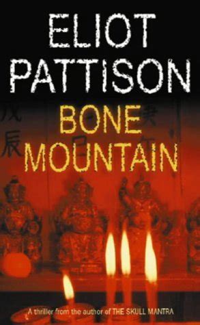 Read Online Bone Mountain Inspector Shan 3 By Eliot Pattison
