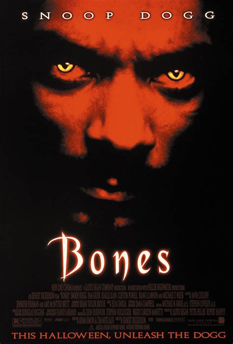 Bones horror movie. Bones is a 2001 American psychological horror film directed by Ernest Dickerson and starring rapper Snoop Dogg as the eponymous Jimmy Bones, a murdered gangster that … 