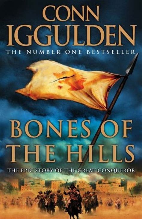 Read Bones Of The Hills Conqueror 3 By Conn Iggulden