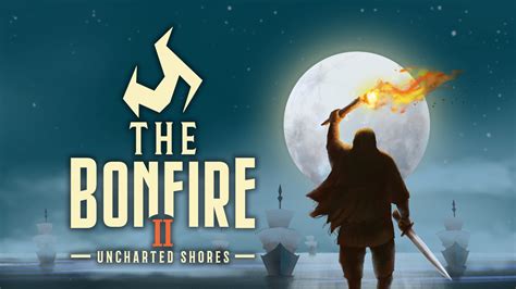 The Bonfire: Forsaken Lands is a simple game to explain. You play the role of a wanderer, sailing in at the dead of night, landing in a new world bereft of civilization – at least that’s what ....