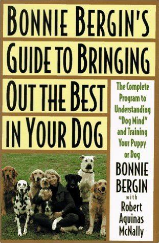 Bonnie bergins guide to bringing out the best in your dog the bonnie bergin method. - Samsung ht bd1255t ht bd1255 service manual.