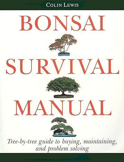 Bonsai survival manual tree by tree guide to buying maintaining and problem solving. - Prentice 410e log loader parts manual.