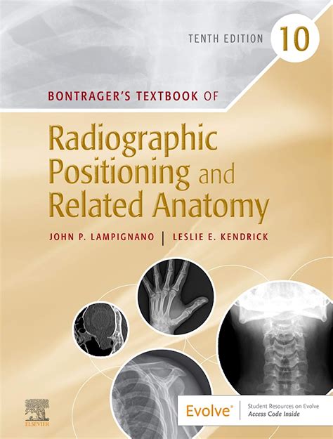 Download Bontragers Textbook Of Radiographic Positioning And Related Anatomy By John Lampignano