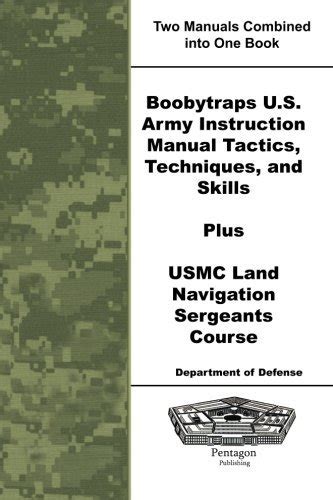 Boobytraps u s army instruction manual tactics techniques and skills plus usmc land navigation sergeants course. - Roman om kjærleiken og om døden.