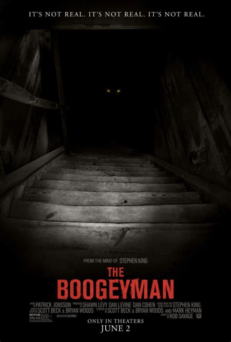 Boogeyman movie theater. Released August 11th, 2012, 'Boogeyman' stars Eddie McClintock, Amy Bailey, Emma Samms, Danny Horn The movie has a runtime of about 1 hr 25 min, and received a user score of 58 (out of 100) on ... 