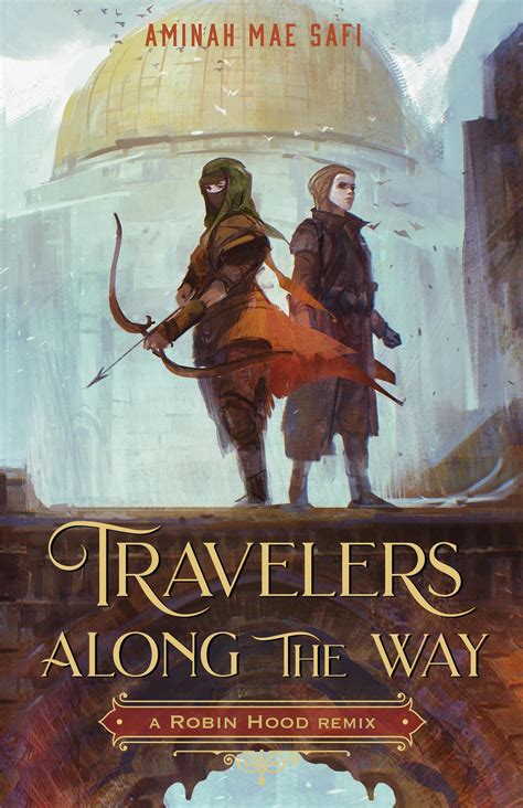 Book Club Review: “Travelers Along the Way: A Robin Hood Remix”