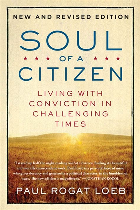 Book Excerpt from Soul of a Citizen Living with Conviction in Challe 