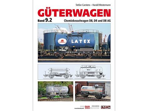 Book Güterwagen Band 9.2 Chemiekesselwagen DB, DR und DB AG